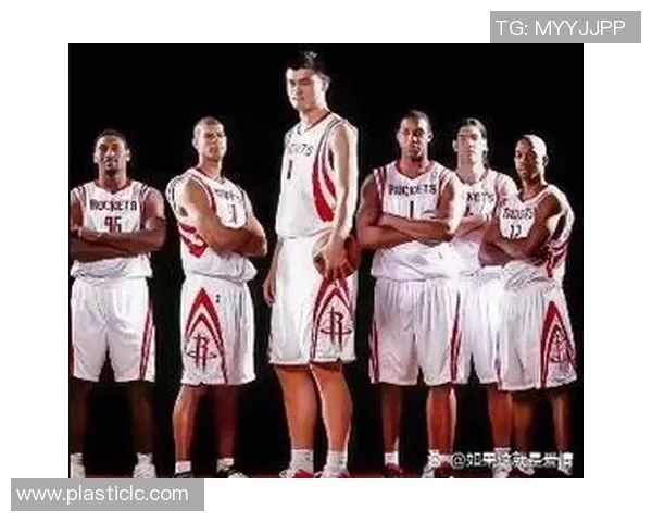 火箭队传奇三人组巴蒂尔姚明的辉煌岁月与篮球梦想